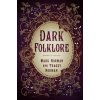 Dark Folklore - Mark Norman, Tracey Norman