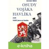 E-kniha Osudy vojáka Havlíka - Jaroslav Bálek