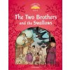Classic Tales Second Edition Level 2 The Two Brothers and the Swallows Audio Mp3 Pack