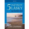 5 jazykov lásky na každý deň (Gary Chapman)