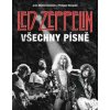 Led Zeppelin - Všechny písně - Jean-Michel Guesdon, Philippe Margotin