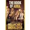 The Book of ABBA - Jan Gradvall, Faber & Faber
