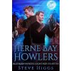 Herne Bay Howlers - Steve Higgs