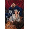 By Any Other Name (Brožovaná)