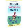 Denník starostlivej matky - Konečne dovolenka - Vancáková Soňa