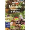 Malajsie, Singapur a Brunej - Lonely Planet - 2.vydání