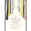 The Peculiar Life of a Lonely Postman - Denis Theriault, Oneworld Publications
