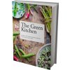 The Green Kitchen Lahodná a zdravá vegetariánská jídla pro každý den