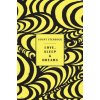 Love, Sleep & Dreams