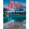 Canadian Rockies Best Road Trips - Lonely Planet