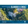 Blansko a okolí z nebe - Jiří Petr Oksner, Milan Paprčka