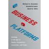 Business of Platforms (Michael A. Cusumano,Annabelle Gawer,David B. Yoffie)(Pevná)