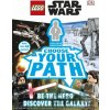 LEGO® Star Wars Choose Your Path - With Minifigure DK Pevná vazba