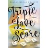 Triple Love Score (Granett Brandi Megan)
