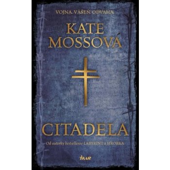 Citadela - Mosseová Kate