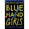 Secrets of the Blue Hand Girls