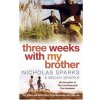 Three Weeks with my Brother