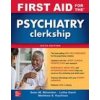 First Aid for the Psychiatry Clerkship, Sixth Edition (Matthew Kaufman,Sean Blitzstein)(Brožovaná)