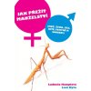 Jak přežít manželství (Muž, žena, sex, dítě, tchýně a sousedi) - Leoš, Ludmila Hamplová, Kyša