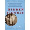 Hidden Figures (Margot Lee Shetterly)(Pevná)
