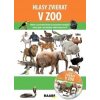 Hlasy zvierat v ZOO - Jarmila Bachratá, Jozefa Chocholáčková