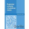 Praktické cvičenia z hudobnej náuky - Martin Vozár