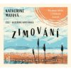 Mayová Katherine - Zimování / Hledání klidu v těžkých časech / MP3 [CD]