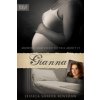 Gianna: Aborted, and Lived to Tell about It (Renshaw Jessica Shaver)