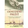 Odsúdení prežiť - Wendy Holden
