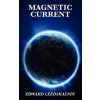 Magnetic Current