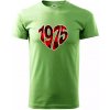 1975 v srdci - Klasické pánske tričko vyššej gramáže - 3XL ( Trávová zelená )