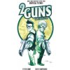 2 Guns Complete Collection