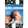 Back in the Day (Oliver Lovrenski)