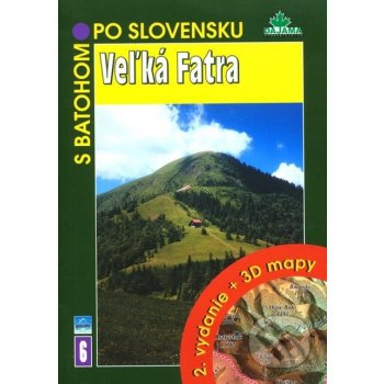 Veľká Fatra - 6 - Peter Podolák, Ján Lacika