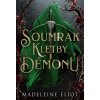 Soumrak kletby démonů (Eliot Madeleine)