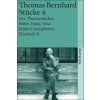 Stücke. Tl.4 (Thomas Bernhard)(Brožovaná)