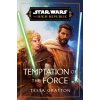 SW TEMPTATION OF THE FORCE HIGH REPUBLIC