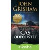 Čas odpouštět - John Grisham
