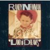 Newman Randy - Land Of Dreams [CD]