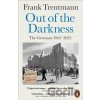 Out of the Darkness - Frank Trentmann