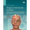 Terapia miofuncional orofacial (LEVRINI,LUCA,ANDRETTA,PASQUALINA,AUTEL)(Pevná)