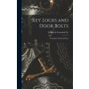 Key Locks and Door Bolts