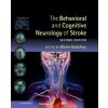 Behavioral and Cognitive Neurology of Stroke (Olivier Godefroy)(Pevná)