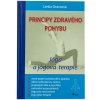 Princípy zdravého pohybu - Jóga a jogová terapia