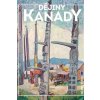 Dějiny Kanady - Rovná Lenka, Fiřtová Magdaléna,