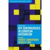 Key Controversies in European Integration - Hubert Zimmermann