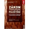 Zákon o nemocenském pojištění 2025 - Marta Ženíšková, Jan Přib, Zdeněk Schmied