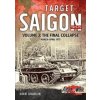 Target Saigon: the Fall of South Vietnam (Albert Grandolini)(Brožovaná)