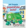 Jak funguje popelářské auto? - Lara Bryan, Giovanna Medeiros (ilustrátor)