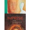 Impresie - Jana Chorvátová